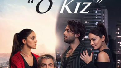 O KIZ DİZİSİ OYUNCU KADROSU | O Kız konusu ne, oyuncuları kim? O Kız dizisi nerede çekiliyor?