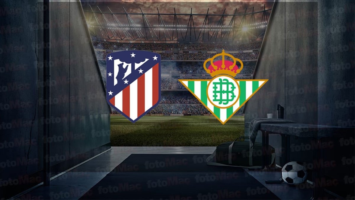 Atletico Madrid - Real Betis maçı ne zaman? Saat kaçta ve hangi kanalda canlı yayınlanacak? | İspanya La Liga Atletico Madrid - Real Betis maçı ne zaman? Saat kaçta ve hangi kanalda canlı yayınlanacak? | İspanya La Liga