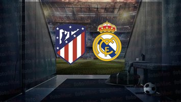 Atletico Madrid - Real Madrid maçı ne zaman, saat kaçta ve hangi kanalda? | İspanya La Liga