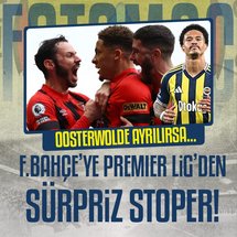 Fenerbahçe'ye Premier Lig'den sürpriz stoper!