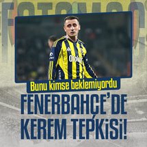 Fenerbahçe'de Kerem Aktürkoğlu tepkisi!