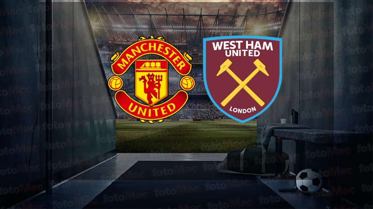 Manchester United-West Ham United maçı ne zaman? Saat kaçta ve hangi kanalda canlı yayınlanacak? | İngiltere Premier Lig Manchester United-West Ham United maçı ne zaman? Saat kaçta ve hangi kanalda canlı yayınlanacak? | İngiltere Premier Lig