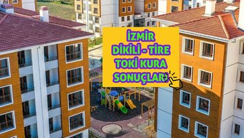 İzmir TOKİ Dikili Tire kazananlar listesi 13 Mart