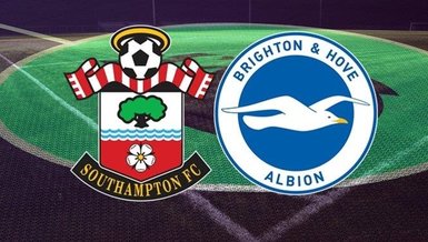 Southampton - Brighton maçını CANLI İZLE