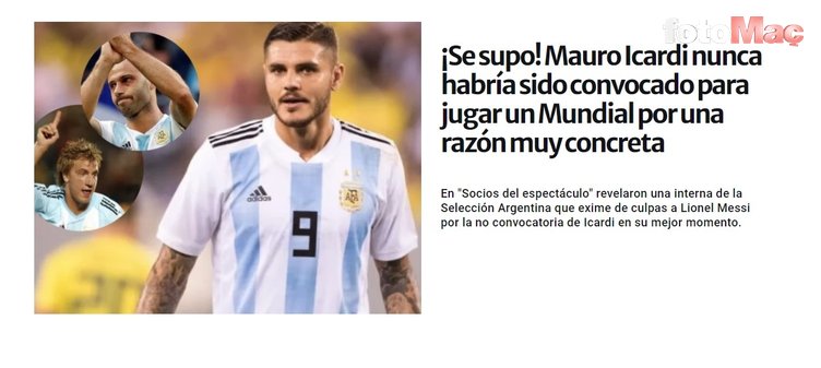Mauro Icardi için olay yaratacak Messi ve Mascherano iddiası! Arjantin Milli Takımı'na neden seçilmiyor?