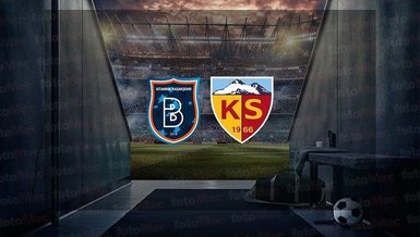 Başakşehir - Kayserispor maçı ne zaman, saat kaçta ve hangi kanalda canlı yayınlanacak? | Süper Lig