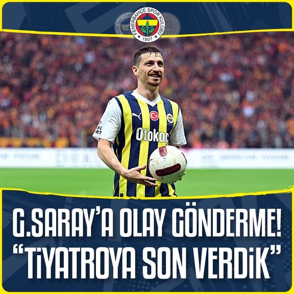 Fenerbahçe’de Mert Hakan Yandaş’tan Galatasaray’a olay gönderme! Tiyatroya son verdik