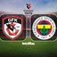 Gaziantep FK-F.Bahçe maçı öncesi son notlar!