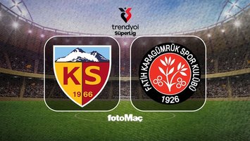 Kayserispor-Fatih Karagümrük | CANLI