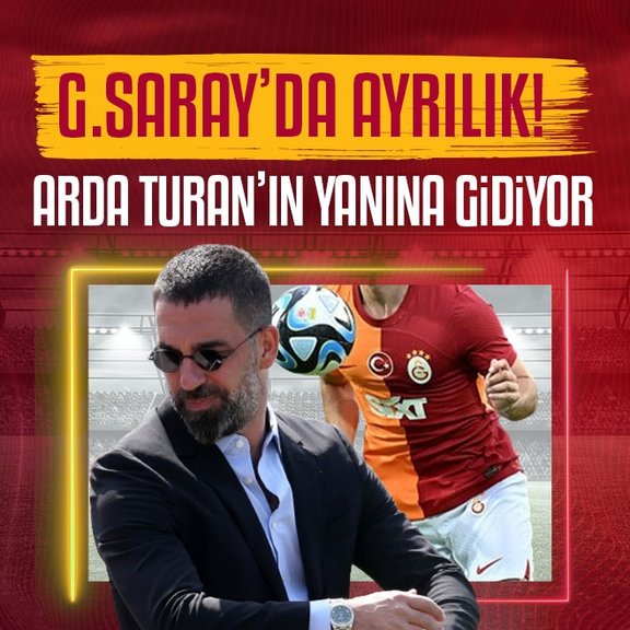 TRANSFER HABERİ: Galatasaray’da ayrılık! Arda Turan’ın yanına gidiyor