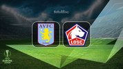 Aston Villa-Lille maçı saat kaçta?