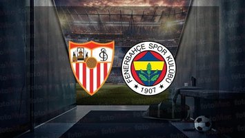 Sevilla - F.Bahçe maçı saat kaçta?