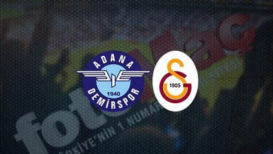 Adana Demirspor-Galatasaray maçı CANLI