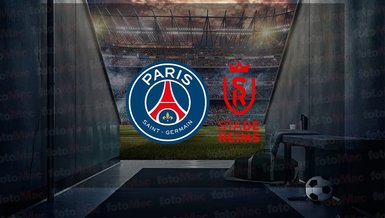 PSG - Reims maçı ne zaman, saat kaçta ve hangi kanalda canlı yayınlanacak? | Fransa Ligue 1
