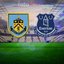 Premier Lig | Burnley-Everton maçı!