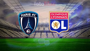 Paris FC-Lyon maçı CANLI izle 🔴 Paris FC-Lyon maçı saat kaçta, hangi kanalda?