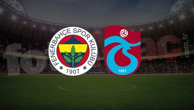 Fenerbahçe - Trabzonspor maçı ne zaman? Saat kaçta? Hangi kanalda? Muhtemel 11'ler