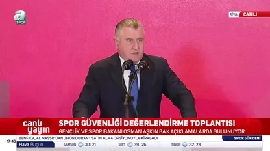 Gençlik ve Spor Bakanı Bak, Spor Güvenliği Değerlendirme Toplantısı'nda konuştu