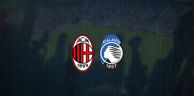 Milan - Atalanta maçı ne zaman, saat kaçta ve hangi kanalda canlı yayınlanacak? | İtalya Serie A ...