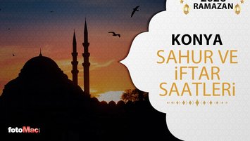 Konya iftar, sahur vakti 21 Şubat 2026
