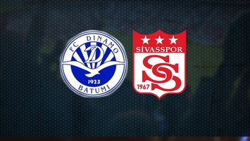 Dinamo Batumi-Sivasspor maçı saat kaçta, hangi kanalda?