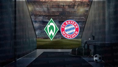 Werder Bremen - Bayern Münih maçı ne zaman, saat kaçta ve hangi kanalda canlı yayınlanacak? | Almanya Bundesliga