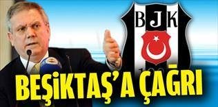 Aziz Yıldırım'dan Beşiktaş'a çağrı