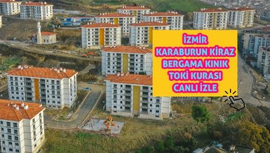 İZMİR BERGAMA TOKİ CANLI | İzmir Bergama, Kiraz, Kınık, Karaburun TOKİ kura çekilişi 14 Mart - İzmir TOKİ kazananlar isim listesi