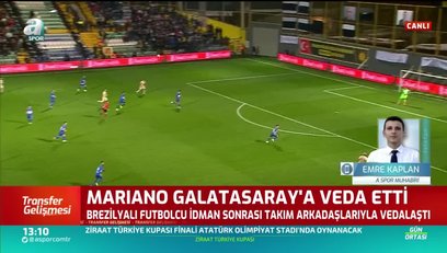 >Mariano'da Galatasaray'a veda!
