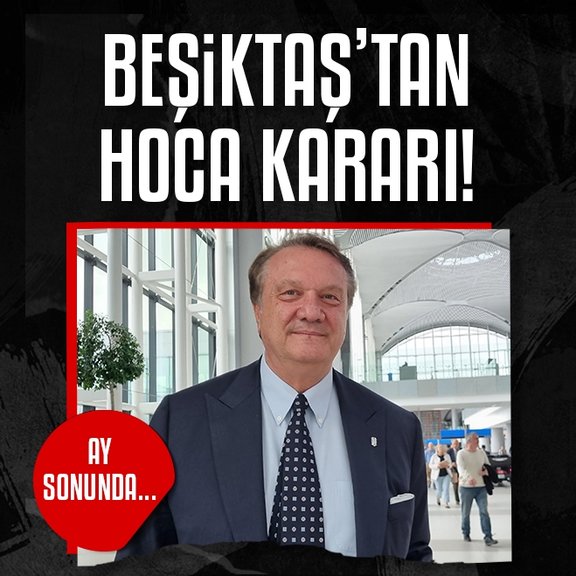 Beşiktaş’tan teknik direktör kararı! Ay sonunda...