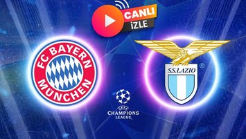 Bayern Münih - Lazio | CANLI