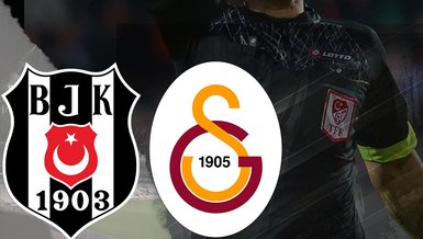 Beşiktaş - Galatasaray derbisinin hakemi açıklandı!