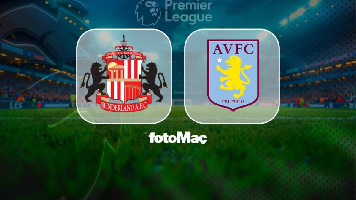 Sunderland-Aston Villa maçı ne zaman, saat kaçta ve hangi kanalda? | İngiltere Premier Lig Sunderland-Aston Villa maçı ne zaman, saat kaçta ve hangi kanalda? | İngiltere Premier Lig