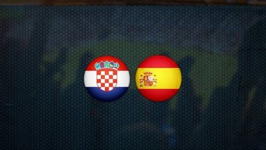 Hırvatistan - İspanya | CANLI