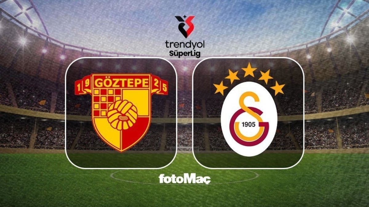 Göztepe-Galatasaray maçı CANLI | GS maçı ne zaman, saat kaçta, hangi kanalda?