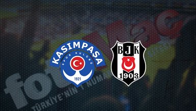 Kasımpaşa - Beşiktaş maçı CANLI İZLE 📺 | Kasımpaşa - Beşiktaş maçı ne zaman, saat kaçta ve hangi kanalda canlı yayınlanacak? | Süper Lig
