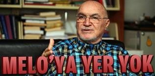 Melo'ya yer bulamıyorum