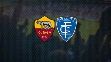 Roma Empoli maçı ne zaman? Saat kaçta ve hangi kanalda CANLI yayınlanacak? Muhtemel 11'lerde hangi oyuncular var?