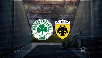 Panathinaikos - AEK maçı ne zaman?