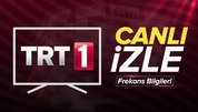 TRT1 CANLI İZLE 2023 | TRT1 canlı yayın izle bugün - TRT 1 frekans bilgileri