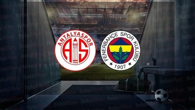 Antalyaspor Fenerbahçe maçı CANLI