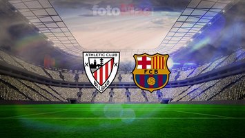 Athletic Bilbao-Barcelona maçı tüm detayları!