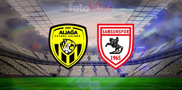 Aliağa Futbol A.Ş.-Samsunspor maçı canlı | Saat kaçta, hangi kanalda?
