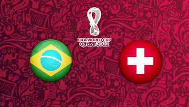 Brezilya İsviçre maçı CANLI İZLE | 2022 Dünya Kupası