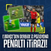 F.Bahçe'den 2 pozisyona penaltı itirazı!