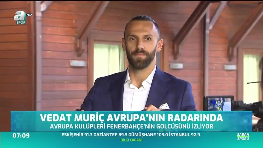 Vedat Muriç Avrupa'nın radarında