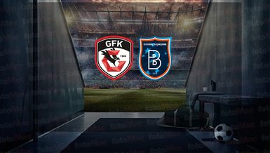 Gaziantep - Başakşehir maçı ne zaman, saat kaçta ve hangi kanalda canlı yayınlanacak? | Spor Toto Süper Lig