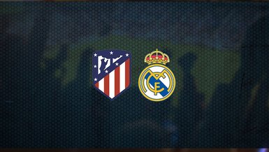 Atletico Madrid - Real Madrid maçı ne zaman, saat kaçta ve hangi kanalda canlı yayınlanacak? | İspanya La Liga