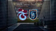 Trabzonspor - Başakşehir maçı CANLI İZLE