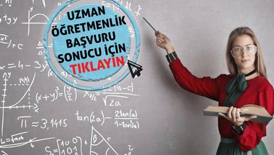 UZMAN ÖĞRETMENLİK BAŞVURU SONUCU | MEB Uzman Öğretmenlik başvuru sonuç ekranı - MEBSİS sonuç sorgula